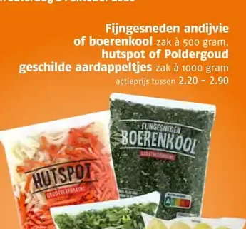 Finely chopped endive or kale 500g bag, hutspot or Poldergoud peeled potatoes 1000g bag